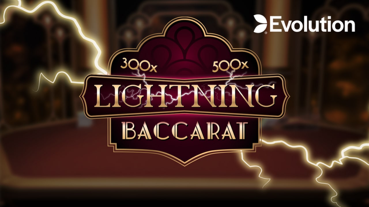 Lightning Baccarat Evolution Gaming